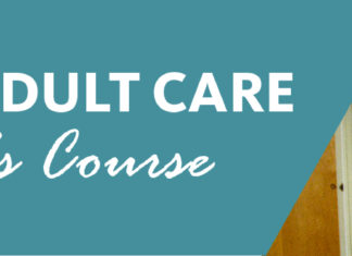 Less Than a Month to Sign Up – Online Adult Care Home Operator Course