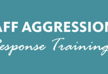 No Cost Resident to Staff Aggression Training Opportunity